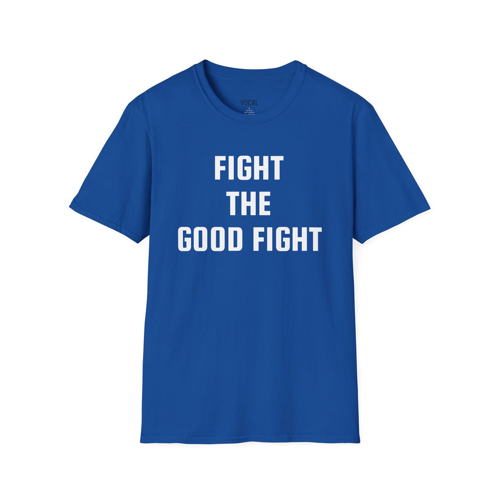 Fight The Good Fight White Font