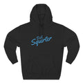 Diet Squirter Hoodie