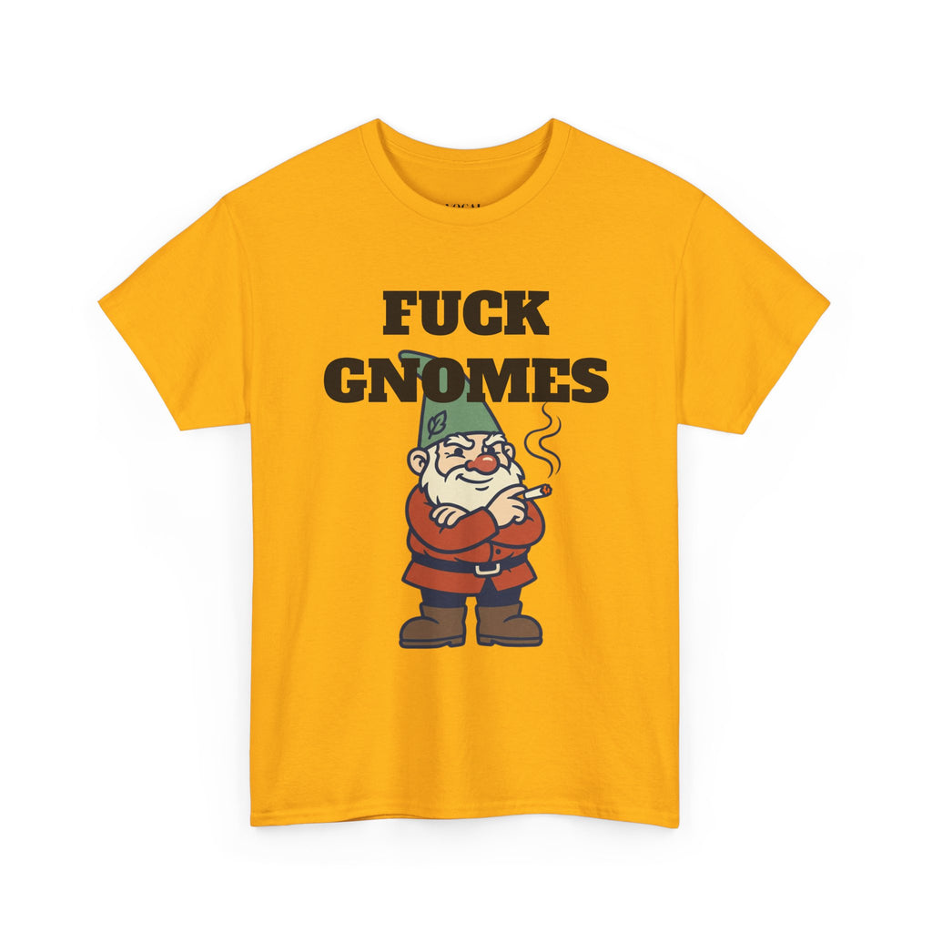 F*ck Gnomes Tee